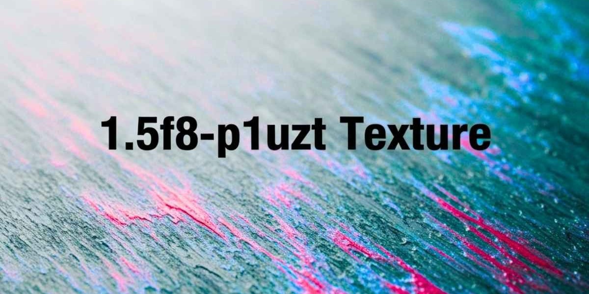 1.5f8-p1uzt texture